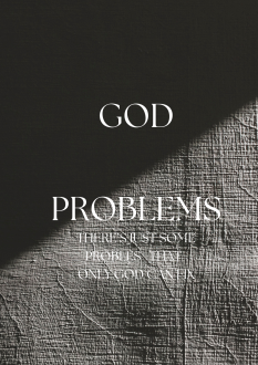 GOD PROBLEMS